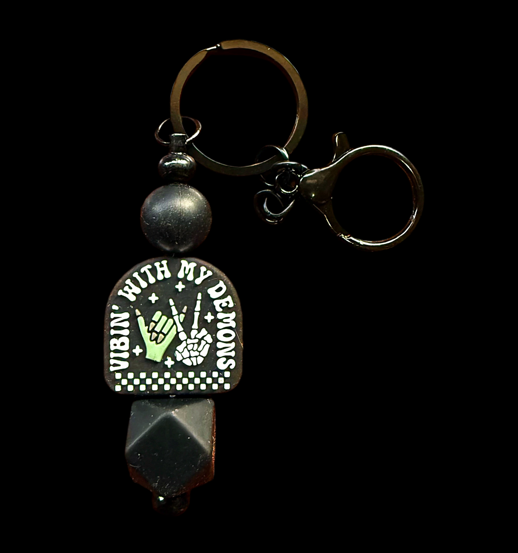 Vibin’ With My Demons Keychain