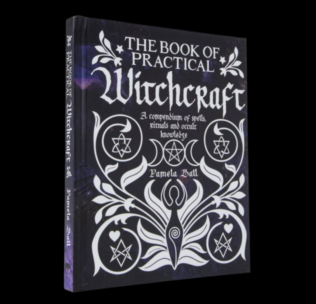 Book Of Practical Witchcraft: Compendium of Spells, Rituals