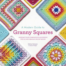Load image into Gallery viewer, Modern Guide To Granny Squares
