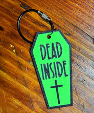Load image into Gallery viewer, Dead Inside Keychain
