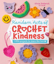 Load image into Gallery viewer, Random Acts Crochet Kindness
