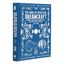 Load image into Gallery viewer, The Book Of Practical Dreamcraft (Mystic Archives) - Creatures And Cuties
